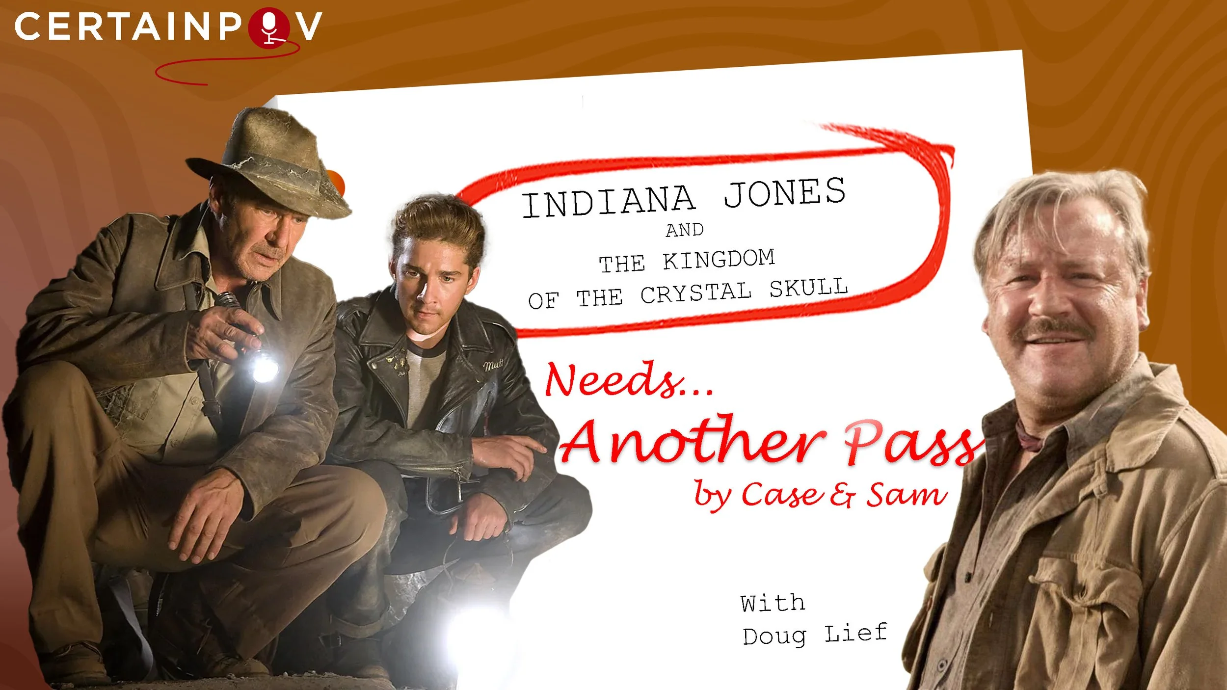 Another Pass at Indiana Jones and the Kingdom of the Crystal Skull