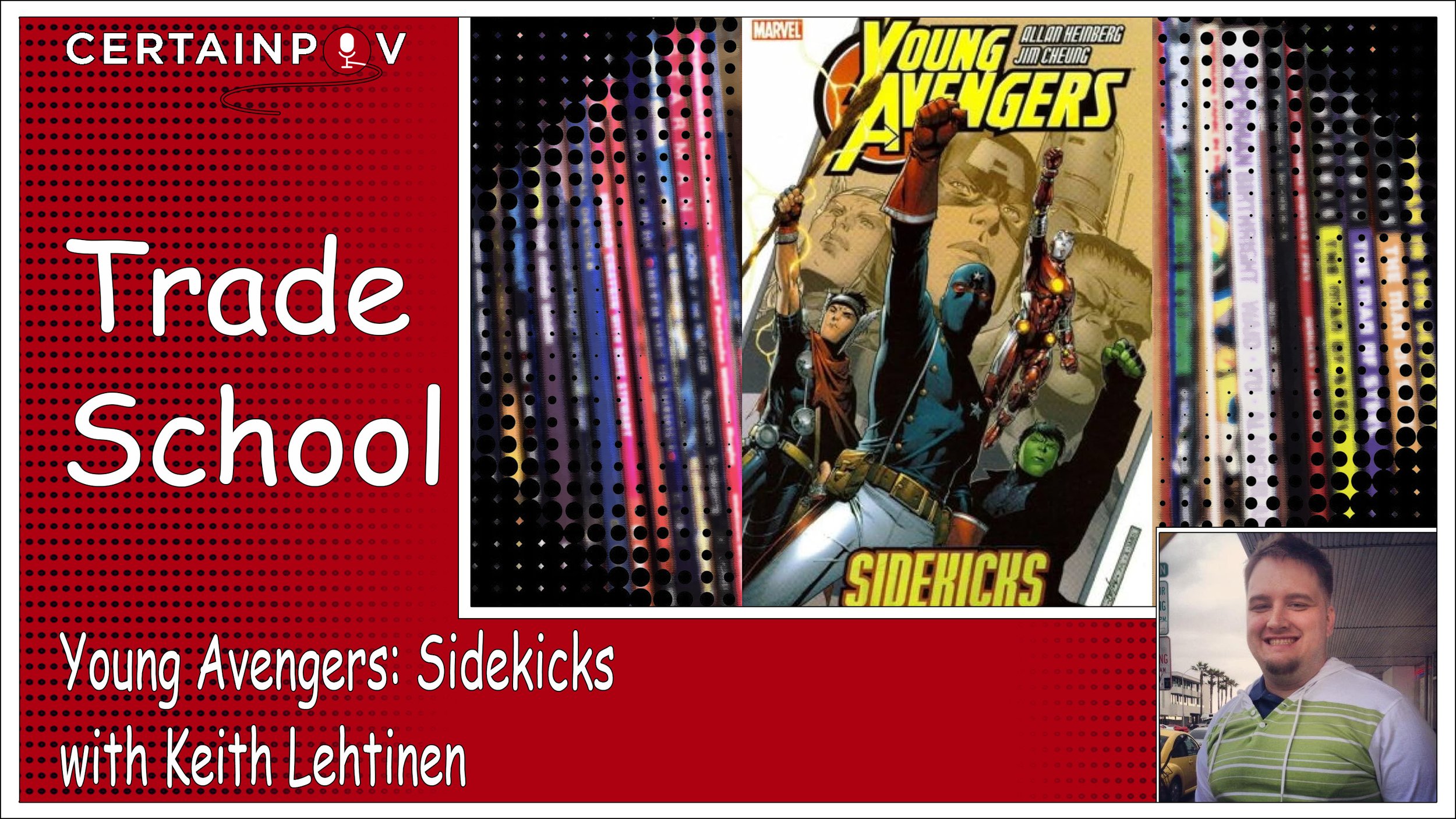 Young Avengers: Sidekicks with Keith Lehtinen