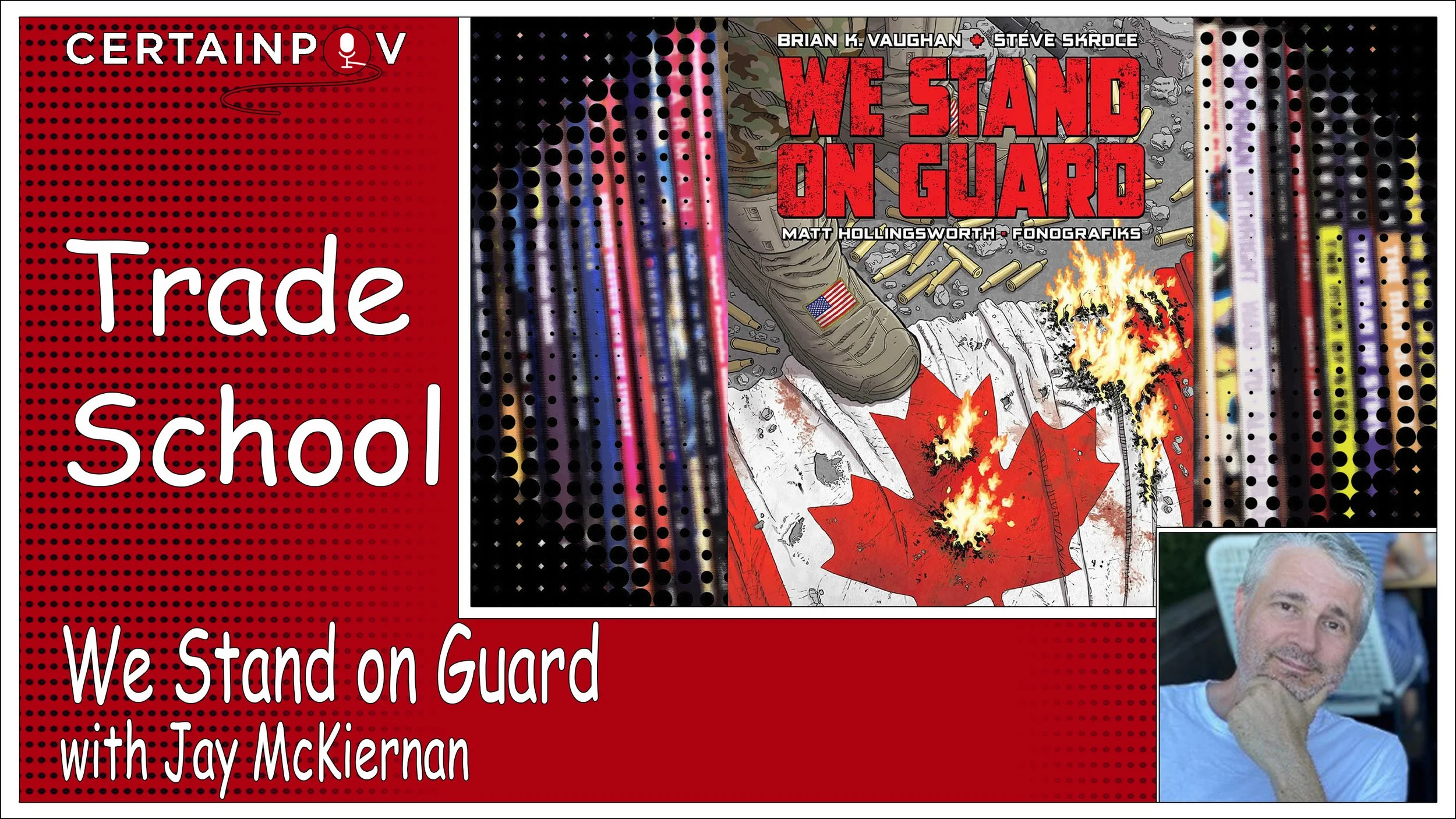 We Stand On Guard with Jay McKiernan