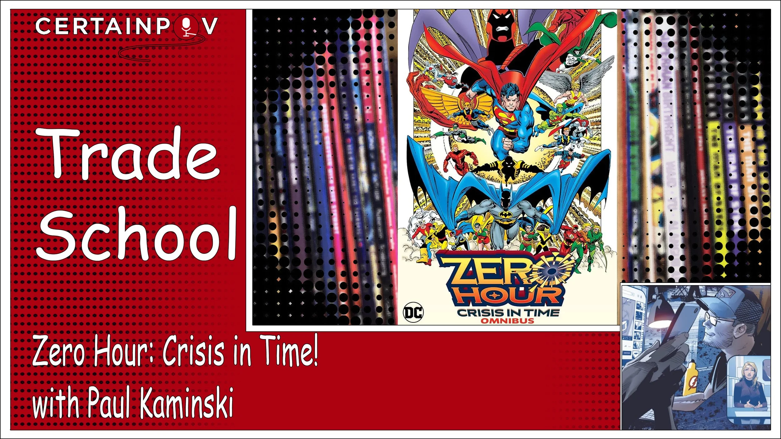 Zero Hour: Crisis in Time! with Paul Kaminski
