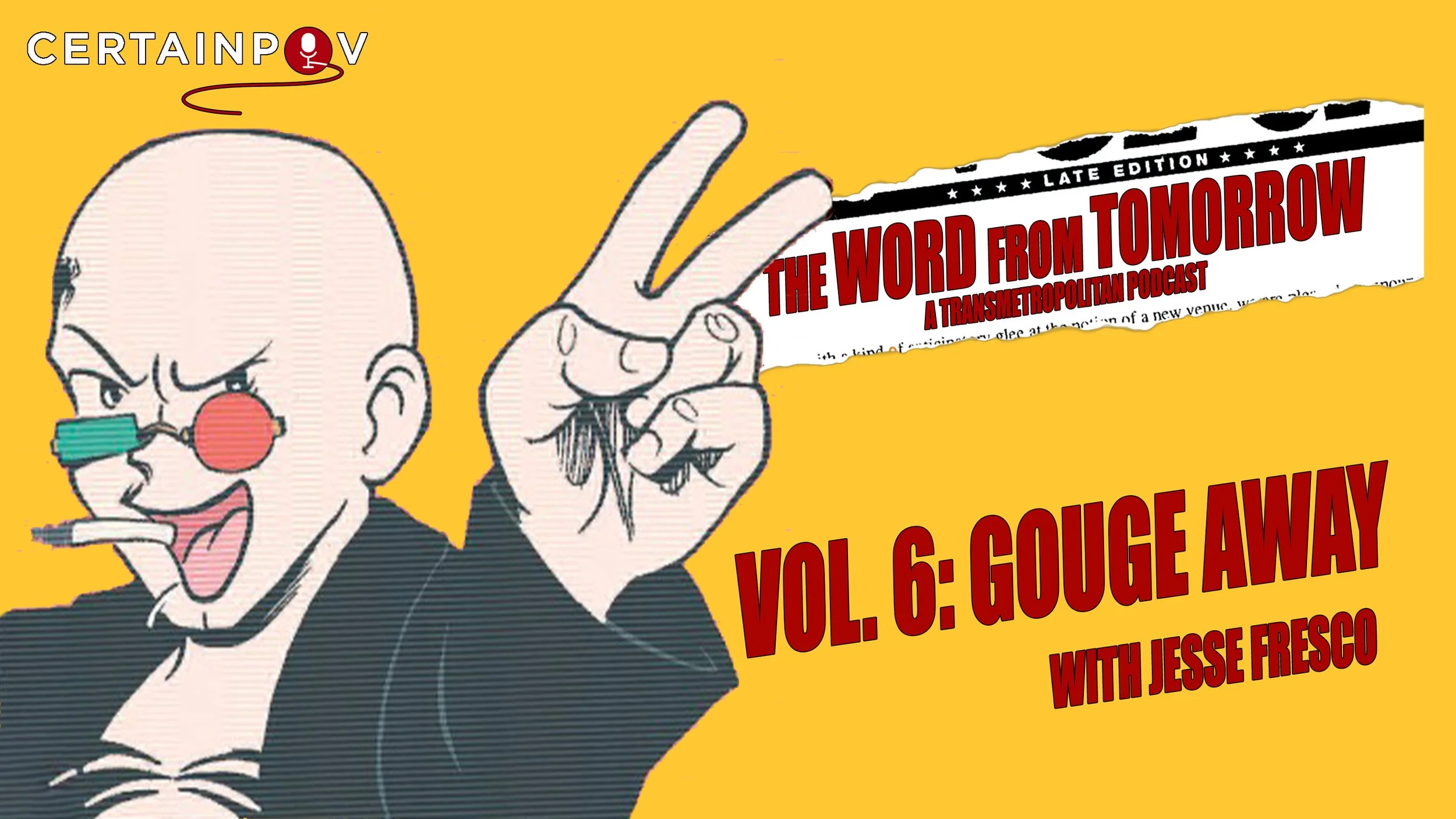 Transmetropolitan Vol 6: Gouge Away - with Jesse Fresco
