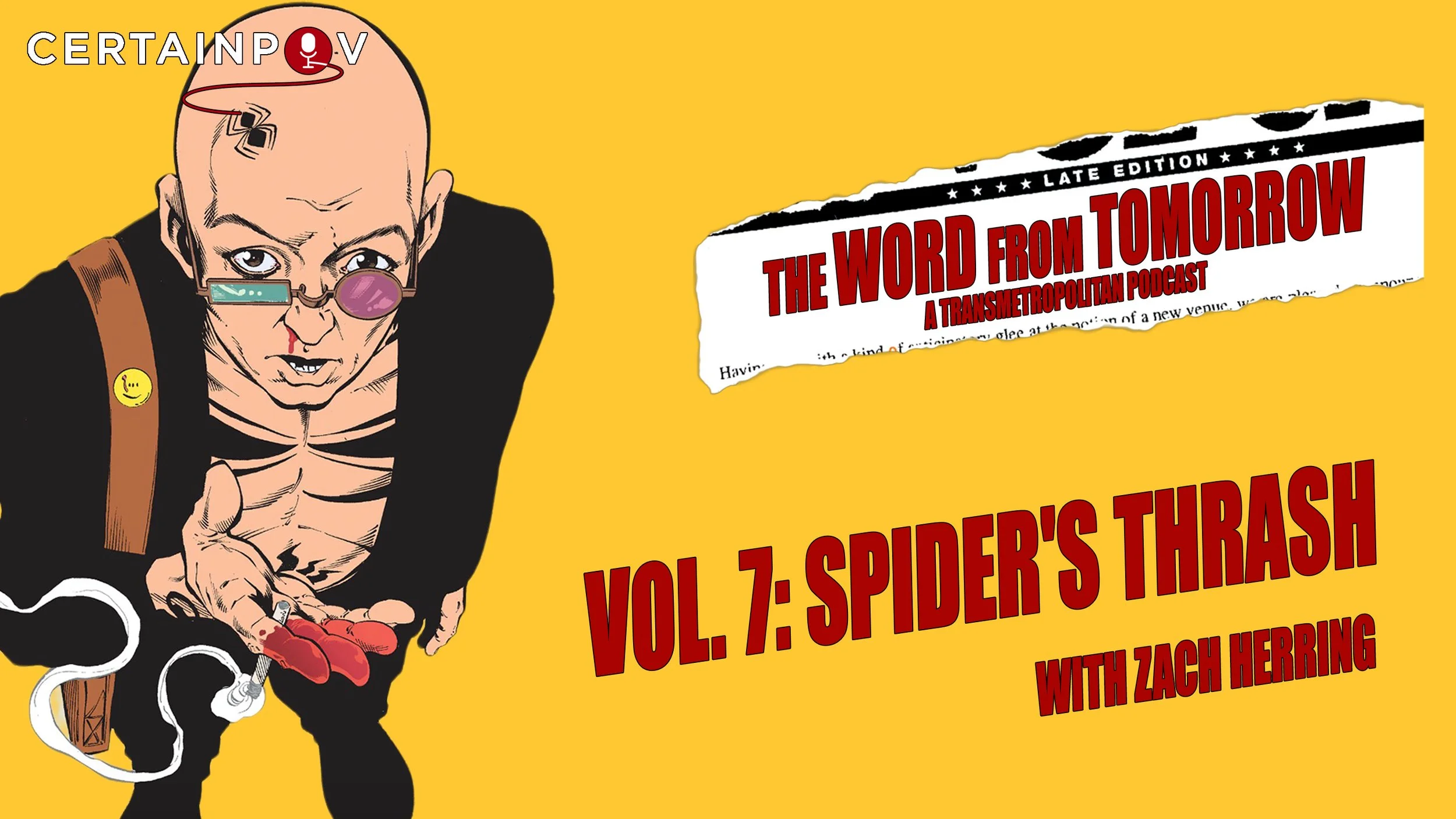 Transmetropolitan Vol 7: Spider's Thrash - with Zach Herring