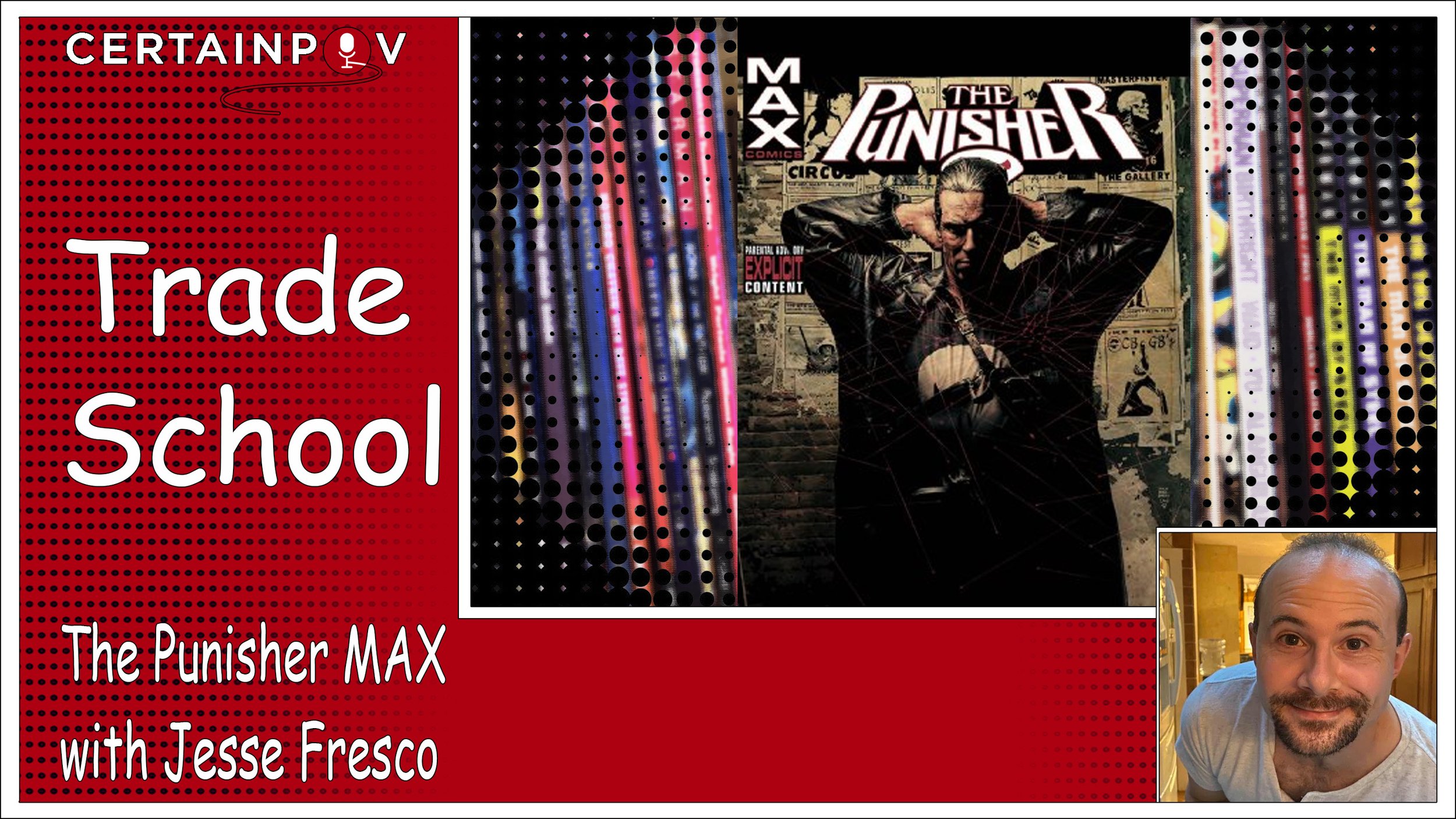 Punisher MAX with Jesse Fresco