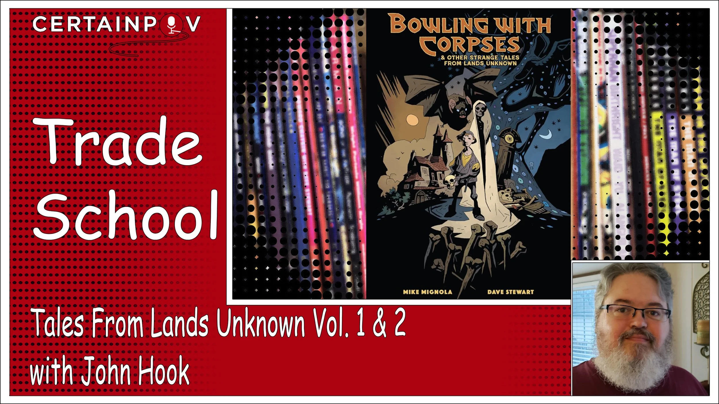 Tales From Lands Unknown Vol. 1 &amp; 2 - with Jon Hook   