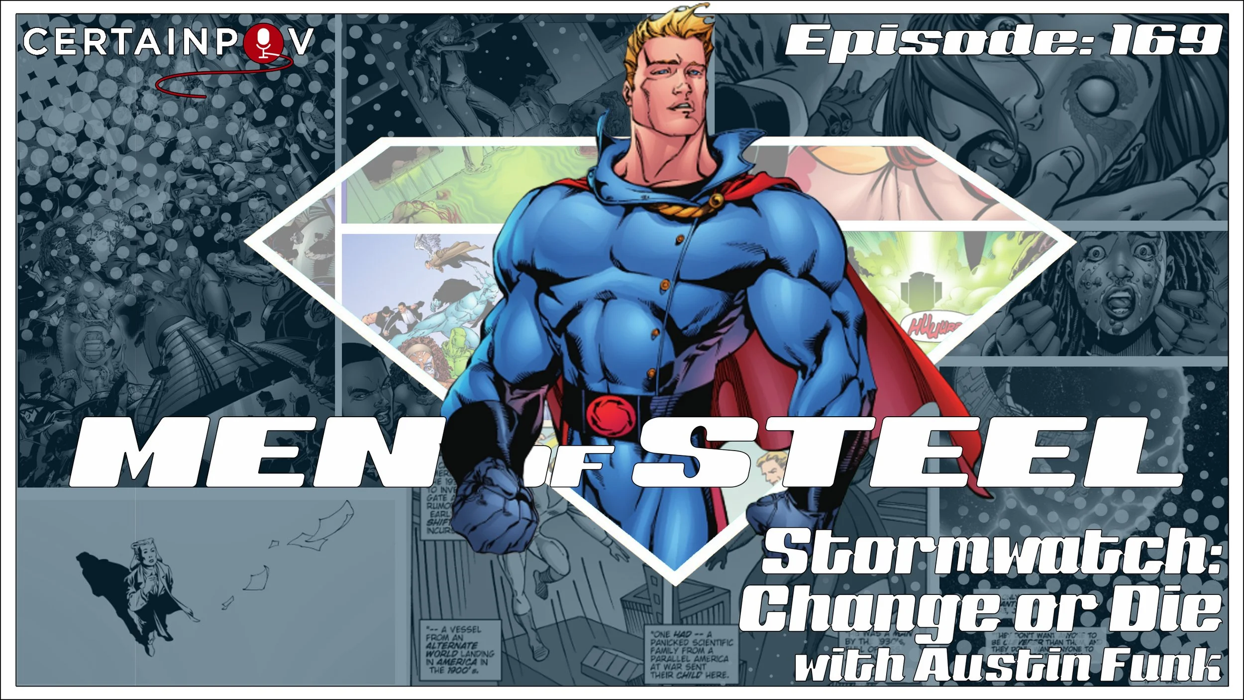 Episode 169 - Stormwatch: Change or Die - with Austin Funk