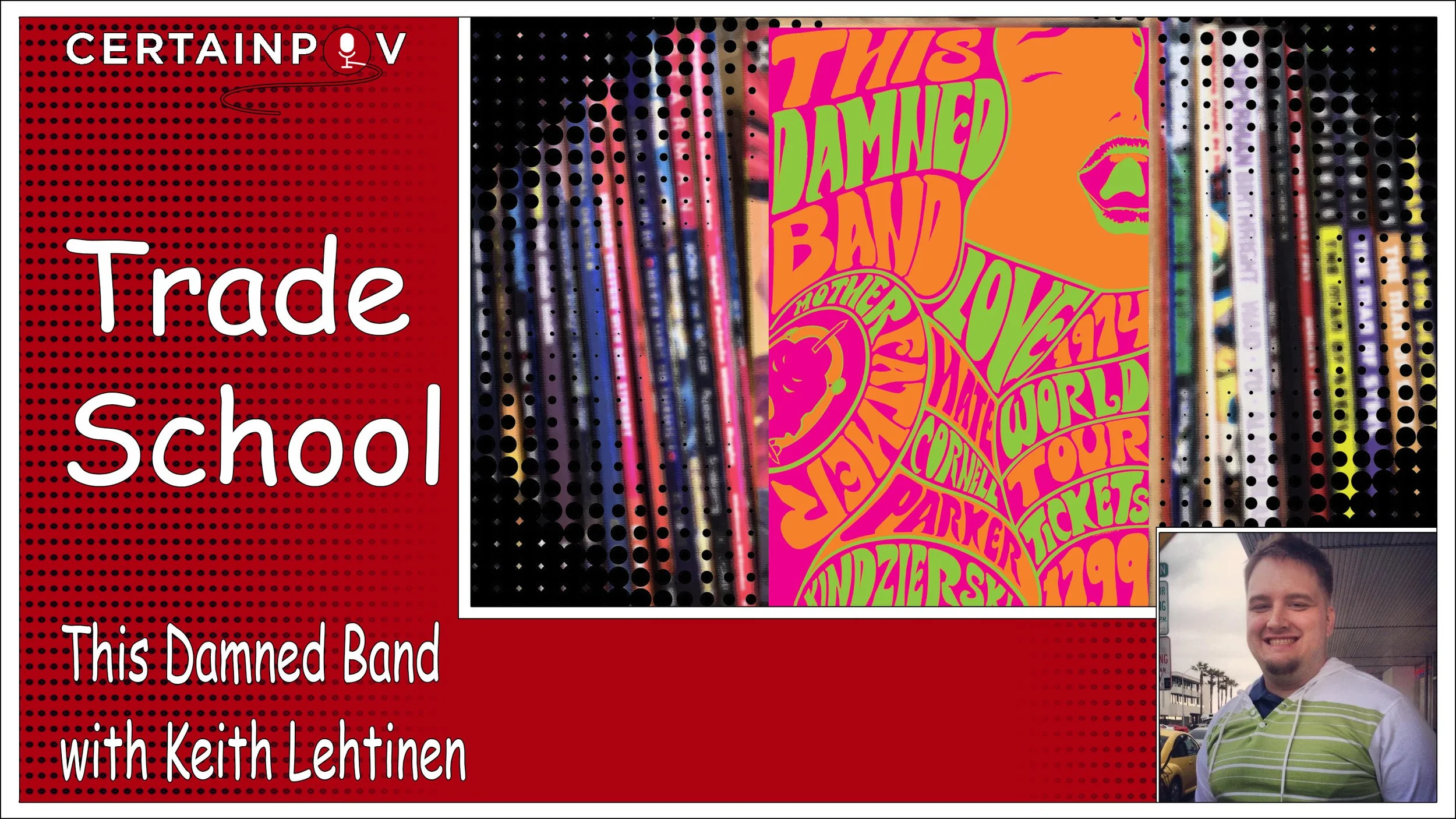 This Damned Band - with Keith Lehtinen