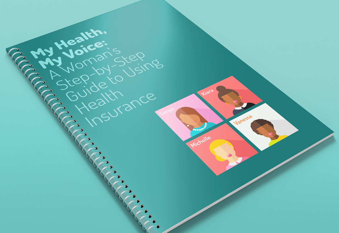 Graphic showing a printed copy of "My Health, My Voice: A Woman's Step-by-Step Guide to Using Health Insurance"