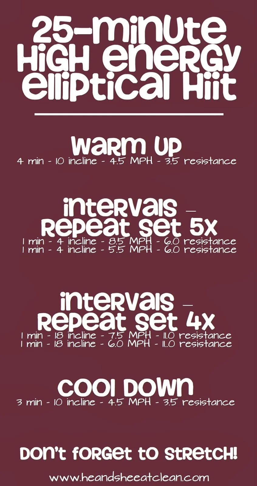 25 Minute High Energy Elliptical HIIT Routine He She Eat Clean Healthy Recipes Workout Plans