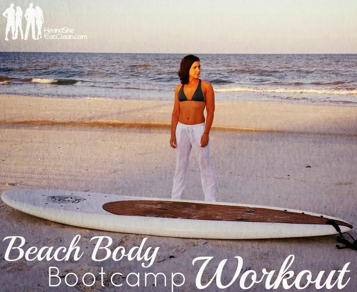 Beach Body Bootcamp Workout | He and She Eat Clean