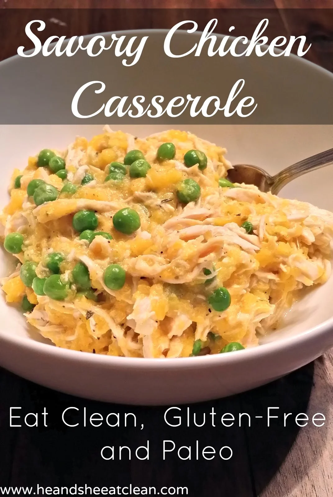 Savory Chicken Casserole He She Eat Clean Healthy
