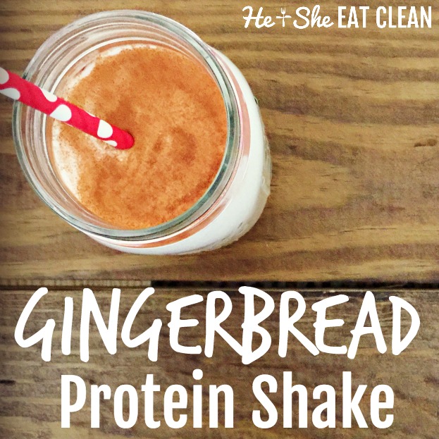 Clean Eat Recipe: Gingerbread Protein Shake