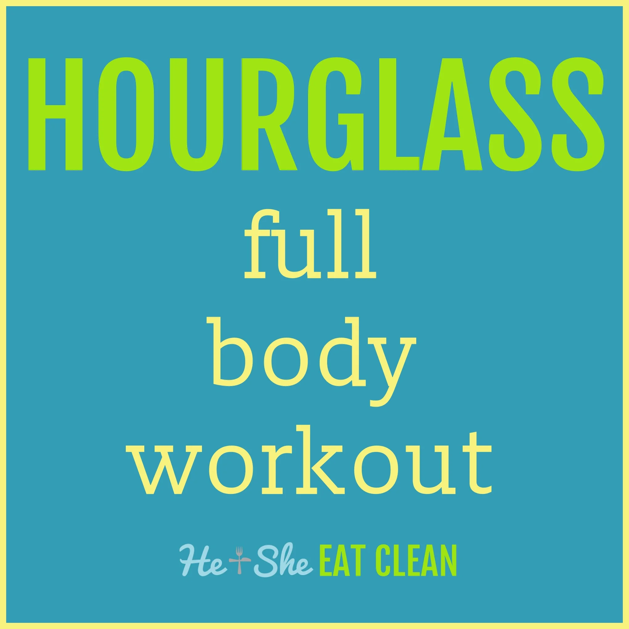 Full body hourglass workout new arrivals