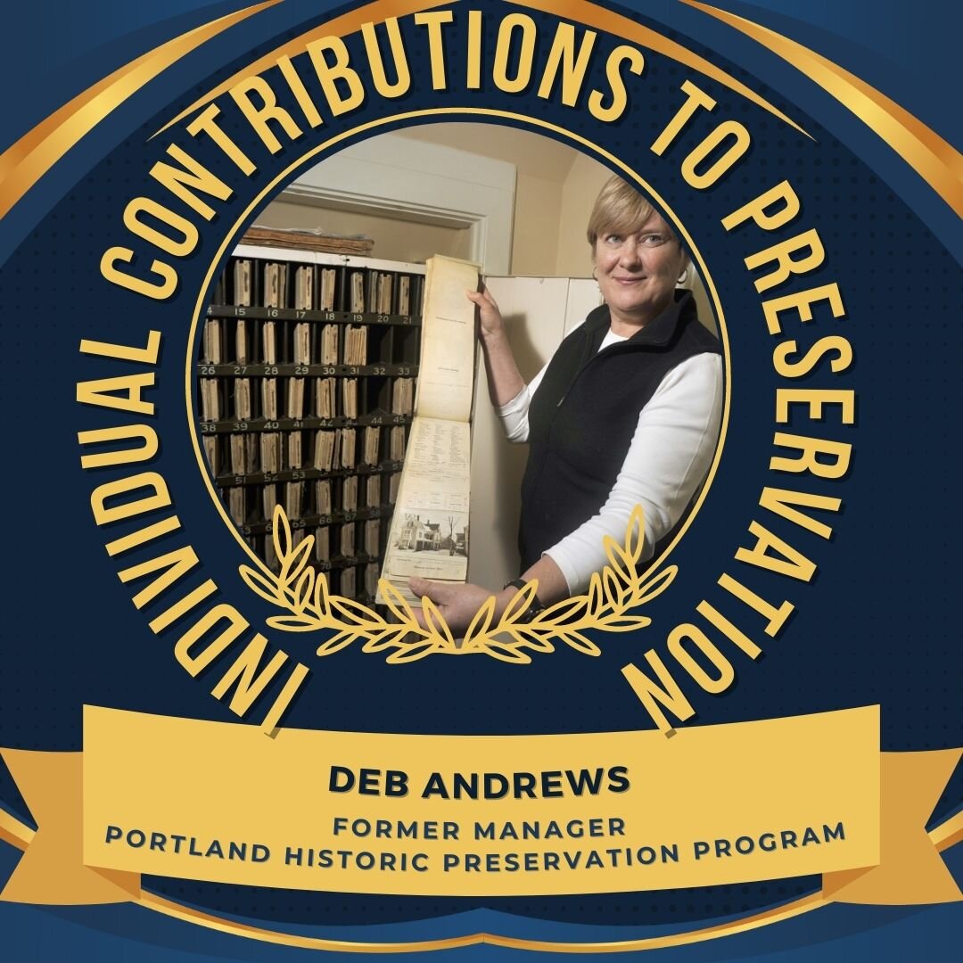 We're highlighting each of our 2023 Preservation Award winners and we hope you'll join us in celebrating them on September 13! 
Deb Andrews is a preservation rock star! She served as the Executive Director of Greater Portland Landmarks and as the Man