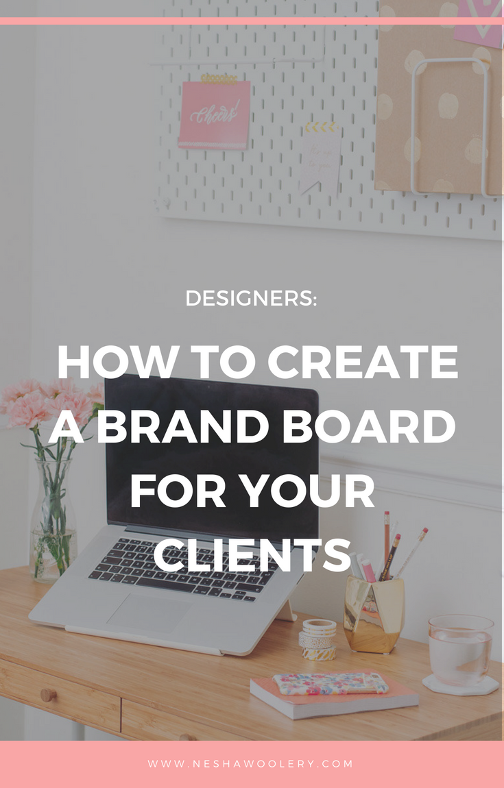 Designers - learn why you should be creating brand boards for your clients and why. Just click on this pin to find out more! #Designers #Freelance #Business #Streamlining & Automating #Design #Branding