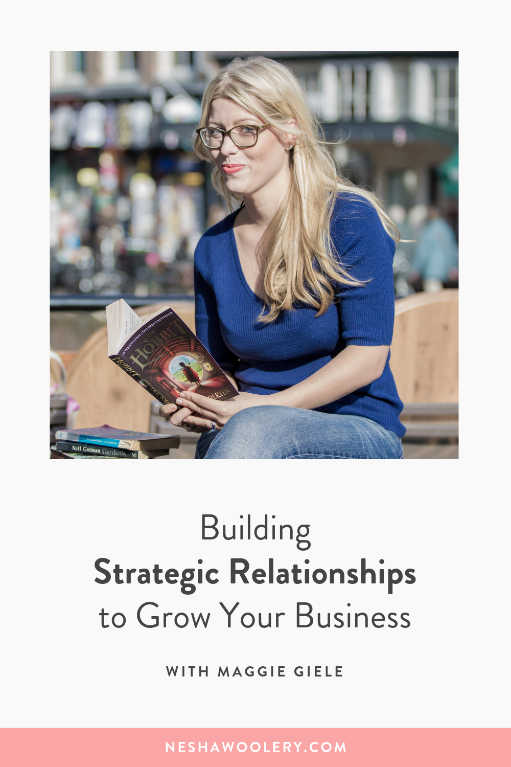 Building Strategic Relationships to Grow Your Business with Maggie Giele