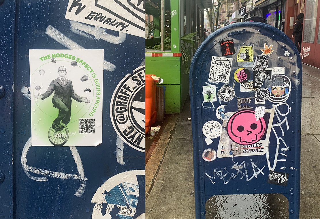  Connie Hwang, Sean Miller, and Sean Taylor, Sticker seen in New York City, Hodges Effect Is Going Around (Campaign to Advocate for an International Meteorite Awareness Day for Ann Hodges), 2022 