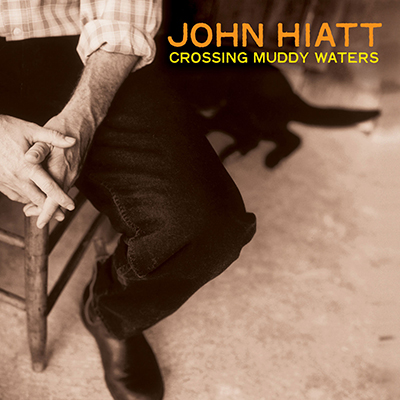 john_hiatt_crossing_muddy_waters_400px.jpg