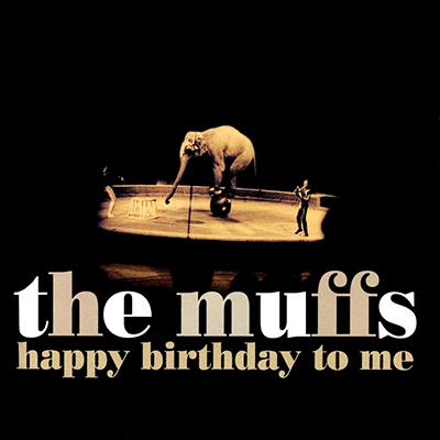 the_muffs_happy_birthday_400px.jpg