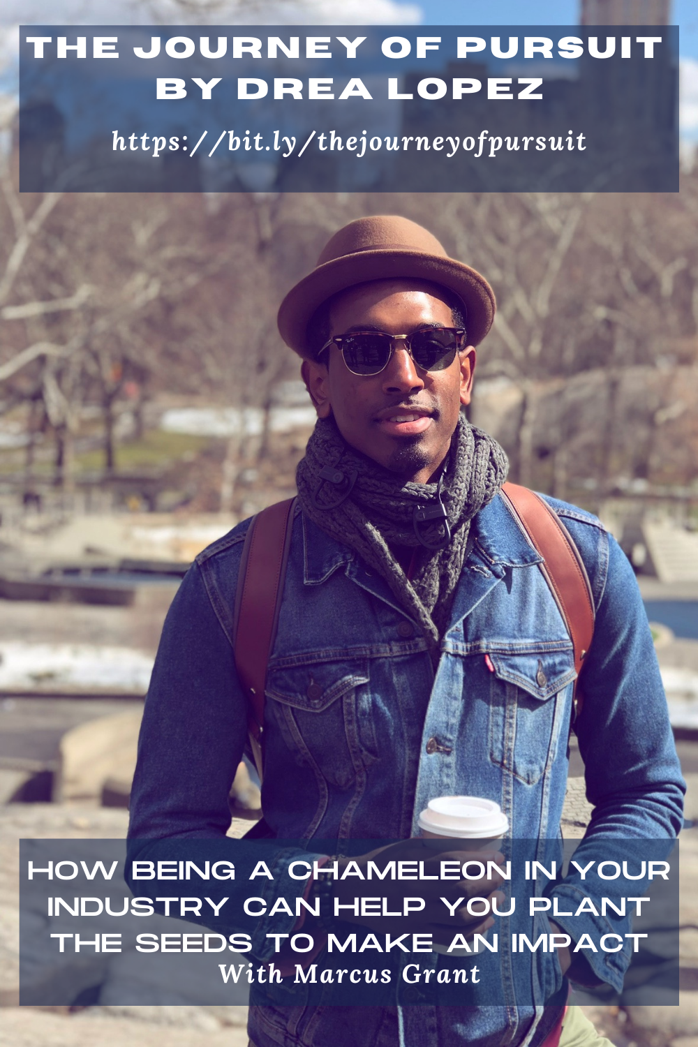 EP 11 - Marcus Grant - How Being A Chameleon In Your Industry Can Help You Plant The Seeds To Make An Impact.