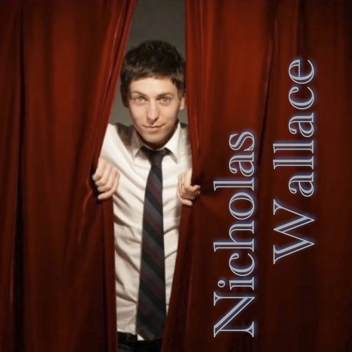 Nicholas Wallace promotional image peeking out from behind red curtains
