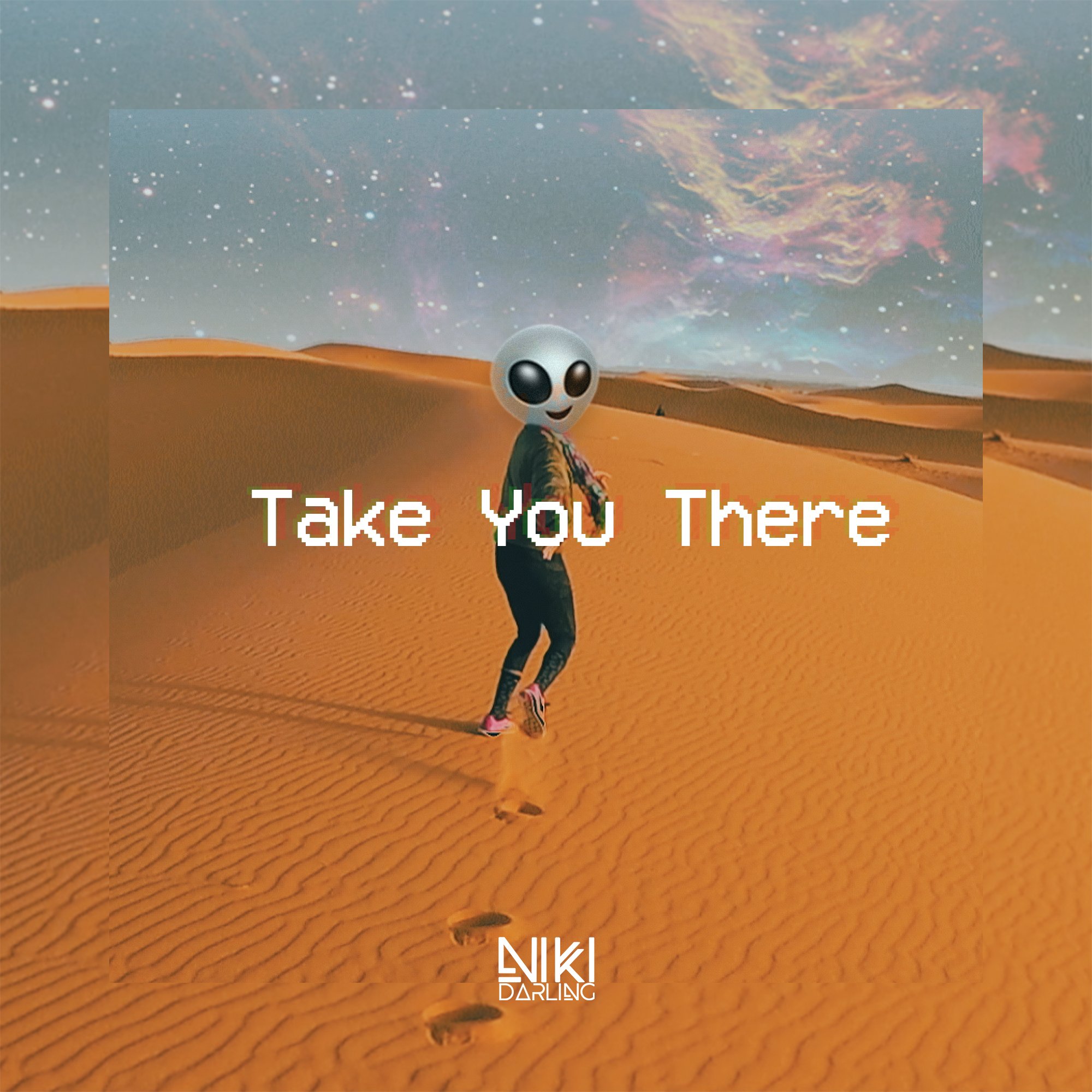 Take You There (Original)