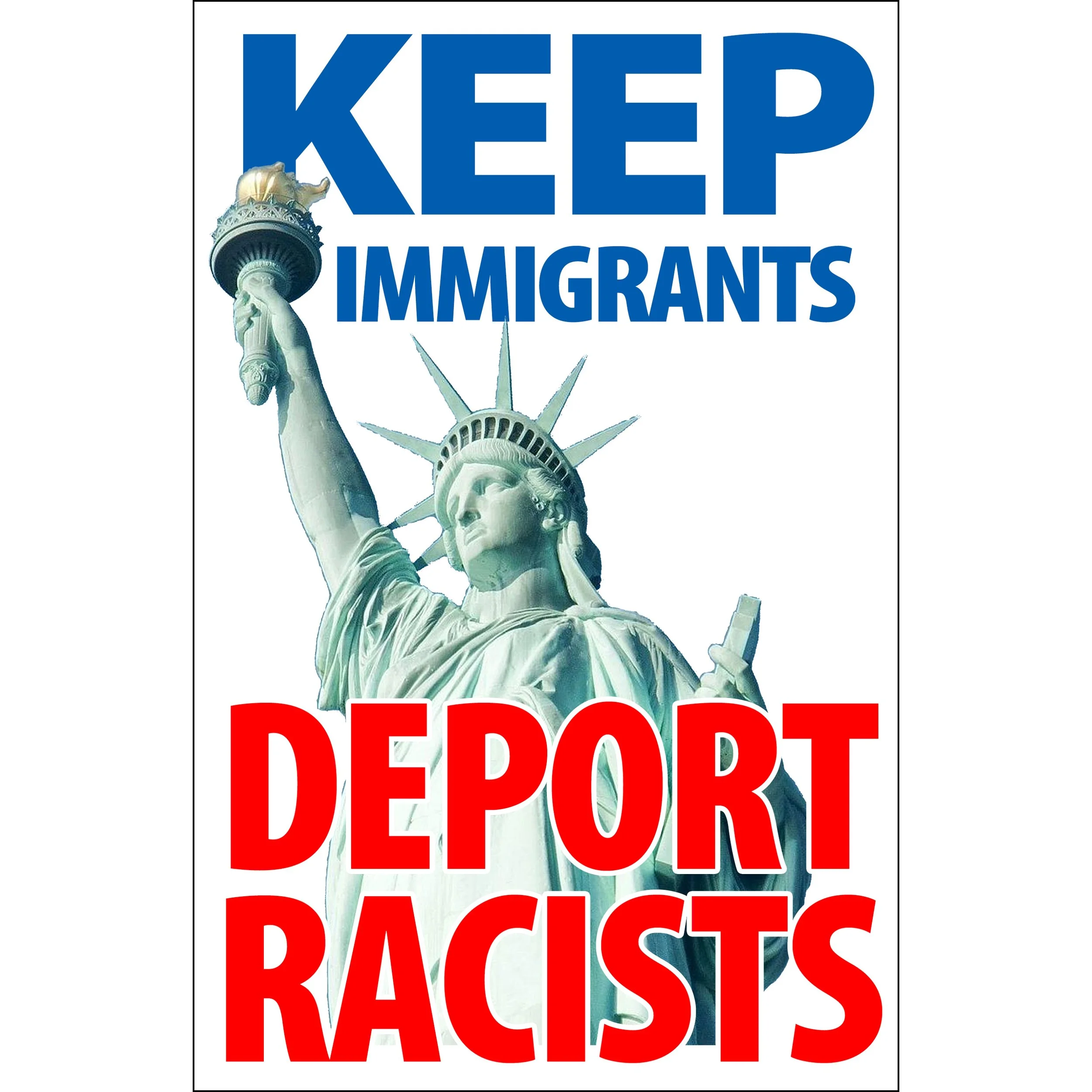 Free Keep Immigrants Poster Download