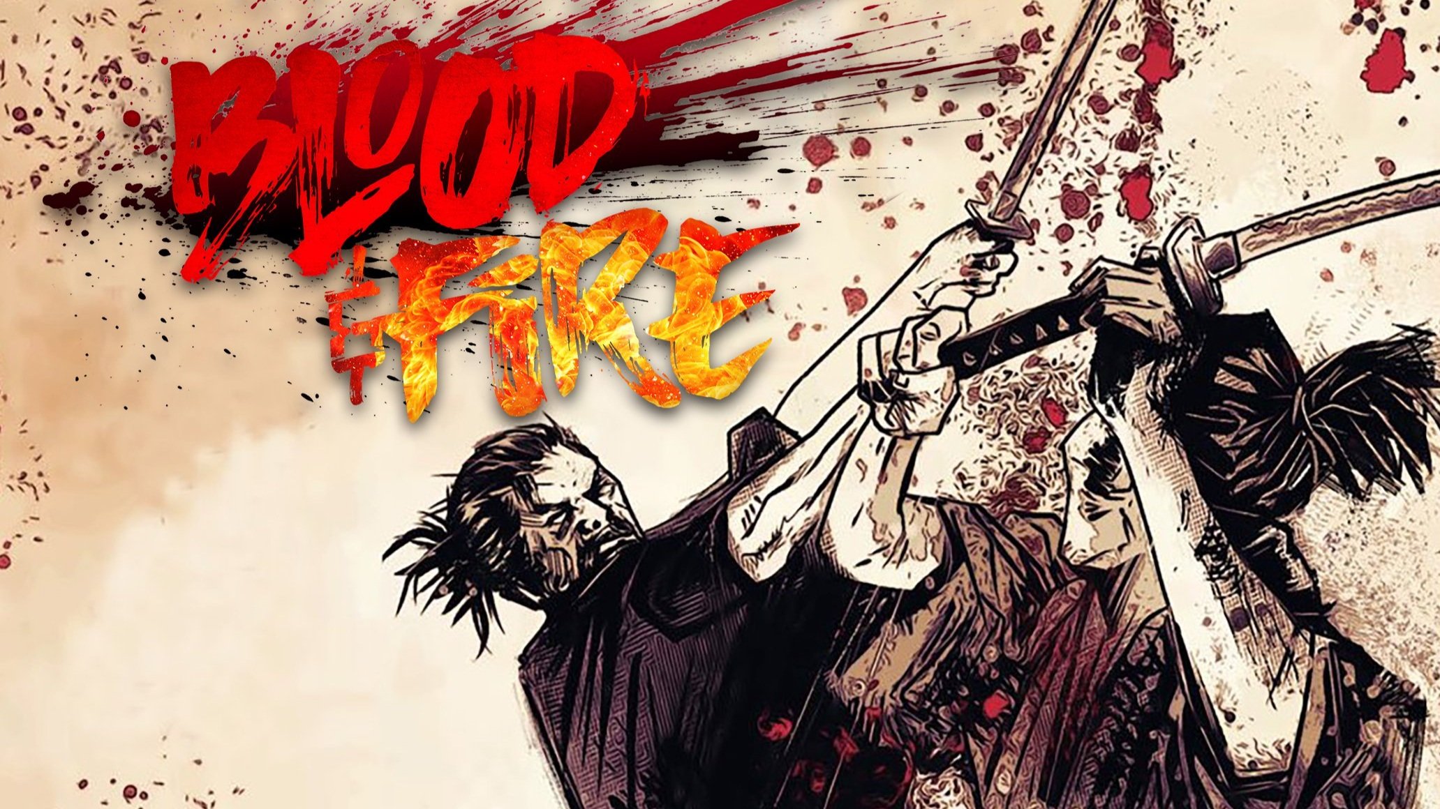 Blood & Fire