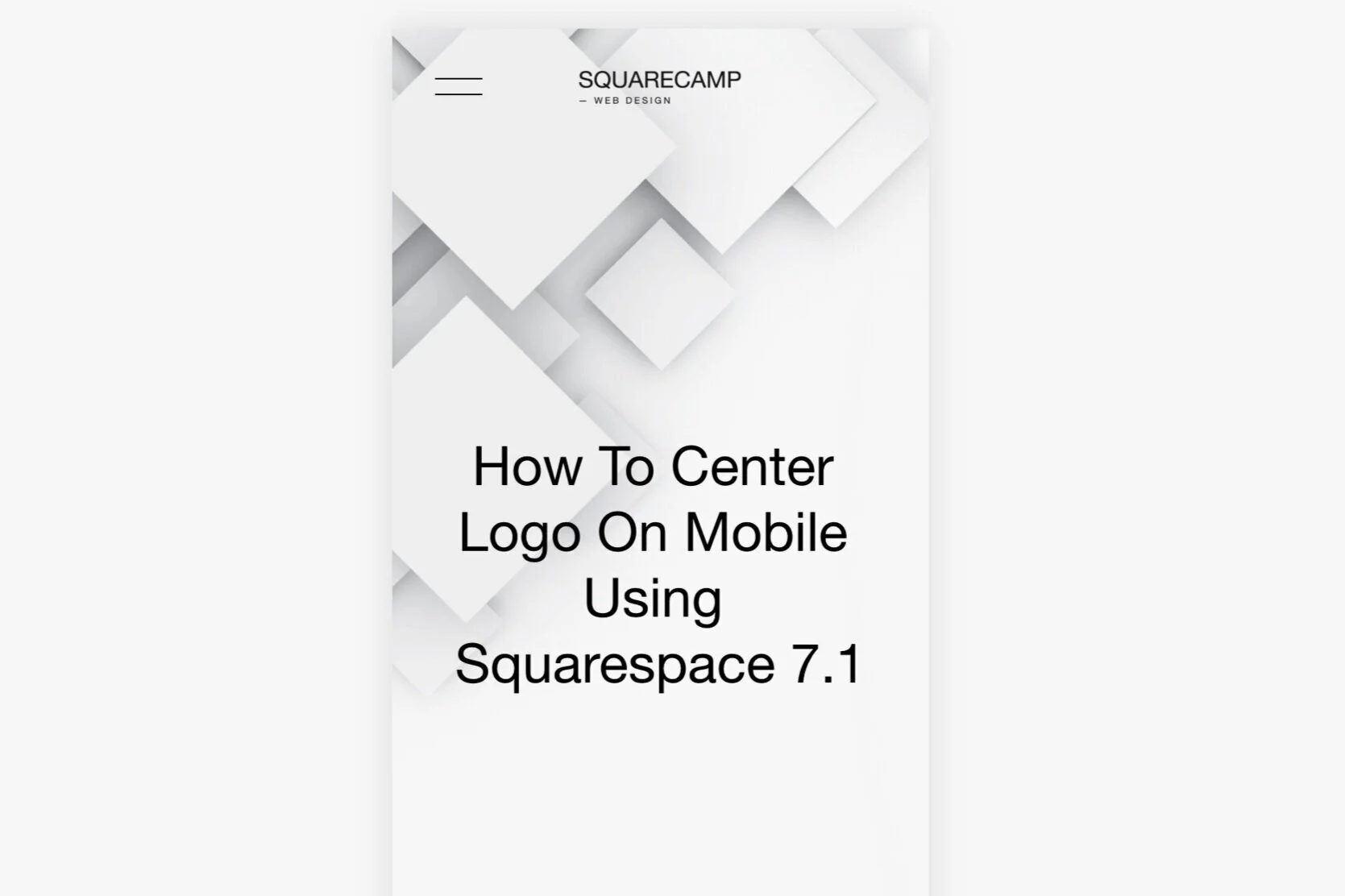How To Center Logo On Mobile Using Squarespace 7.1