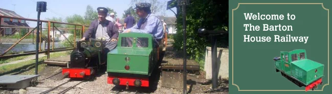 VISIT BARTON HOUSE RAILWAY
