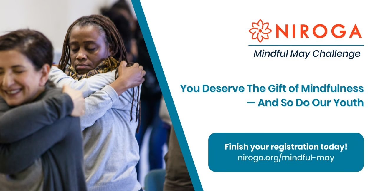 MINDFUL MAY CHALLENGE with NIROGA & FRIENDS
