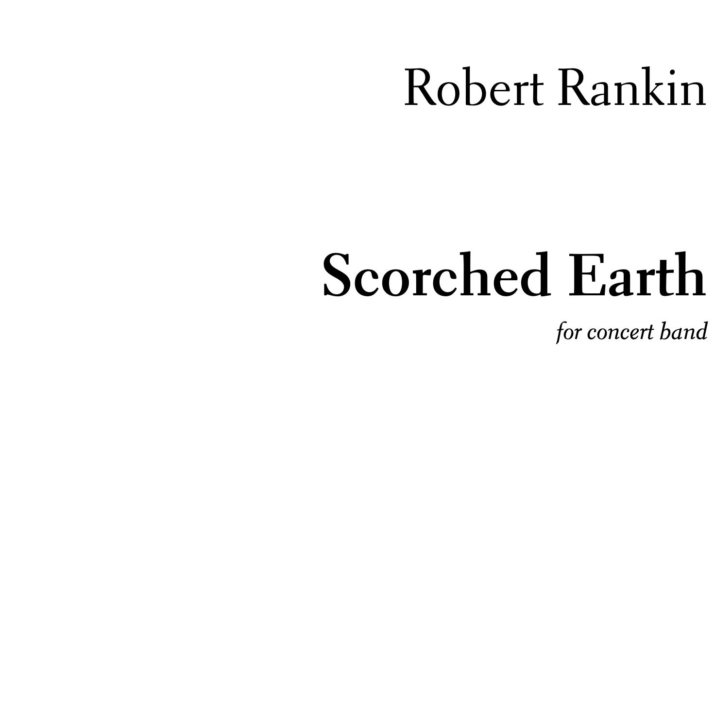 Scorched Earth: for symphonic wind ensemble