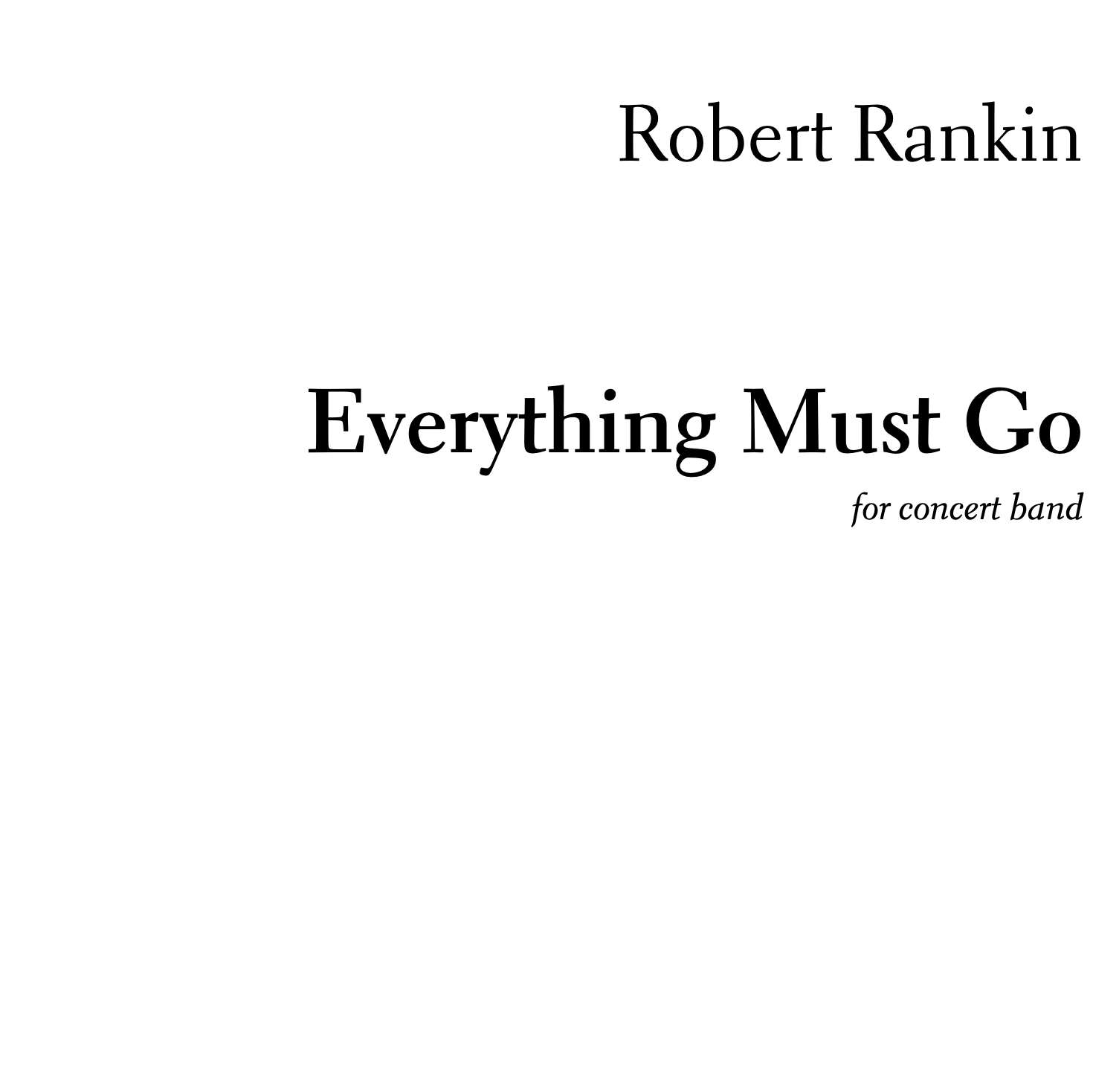 Everything Must Go (version for symphonic band - PDF Score &amp; Parts)
