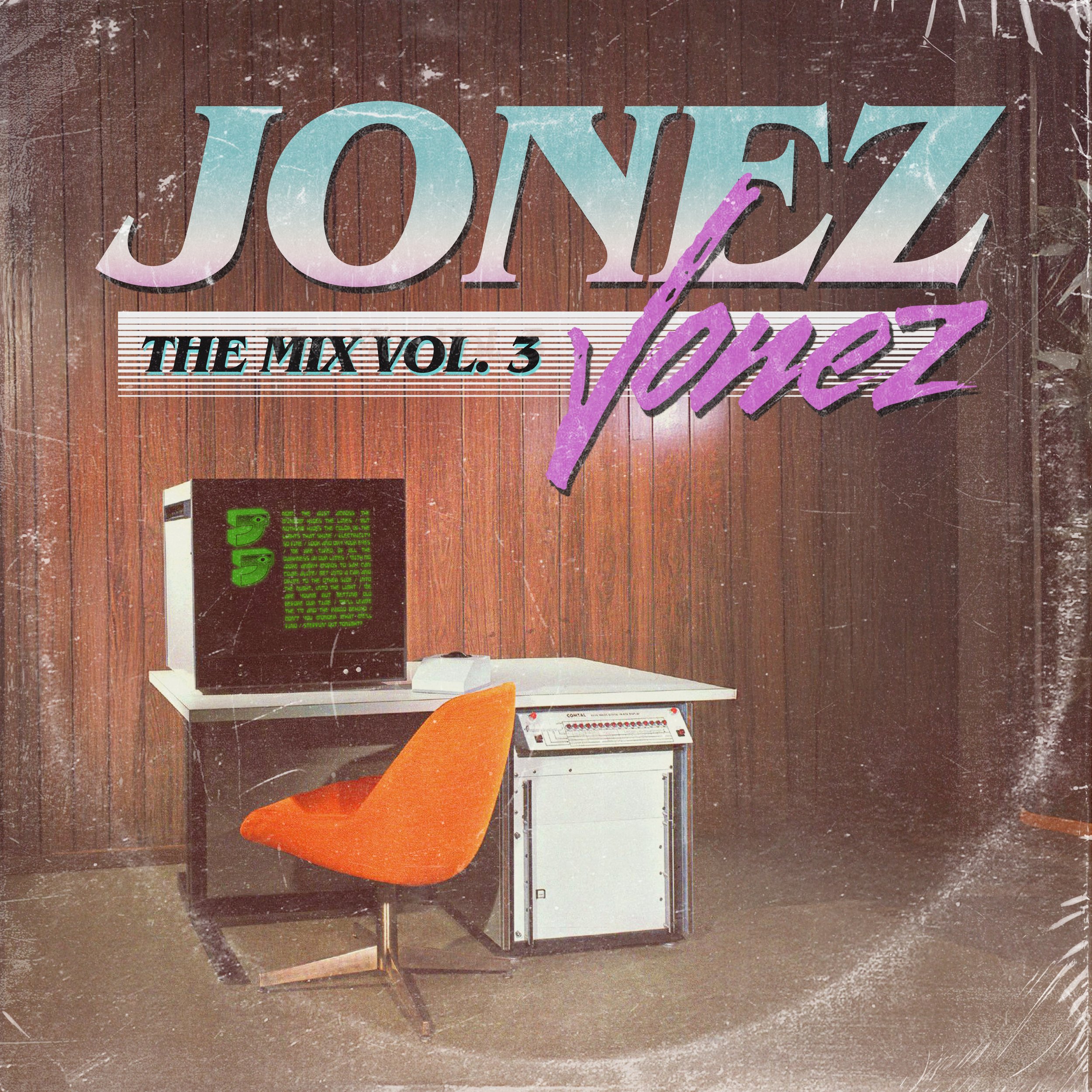 JONEZ JONEZ: THE MIX VOL. 3