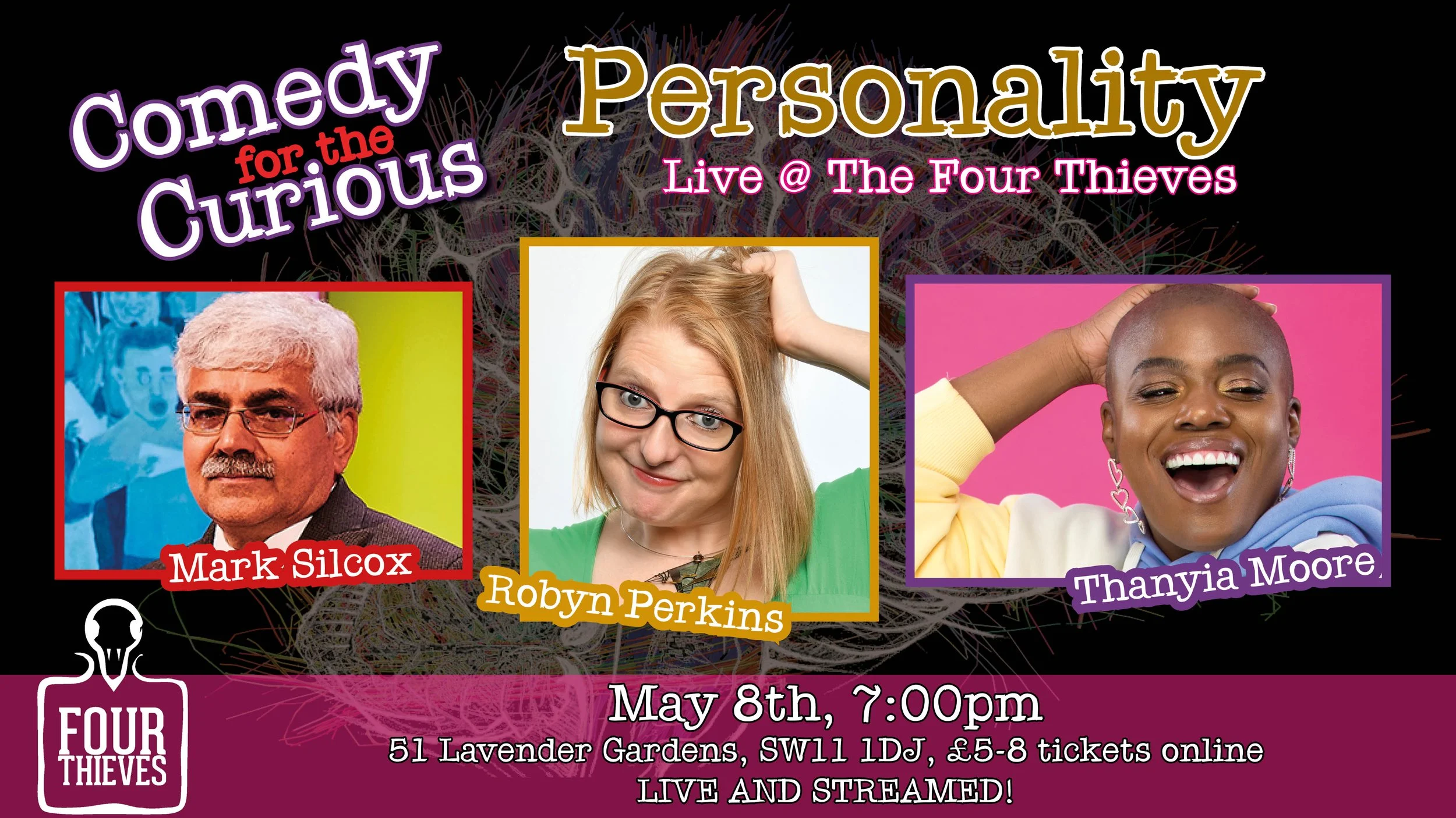 Comedy for the Curious - Personality with Thanyia Moore (Mock the Week) & Mark Silcox