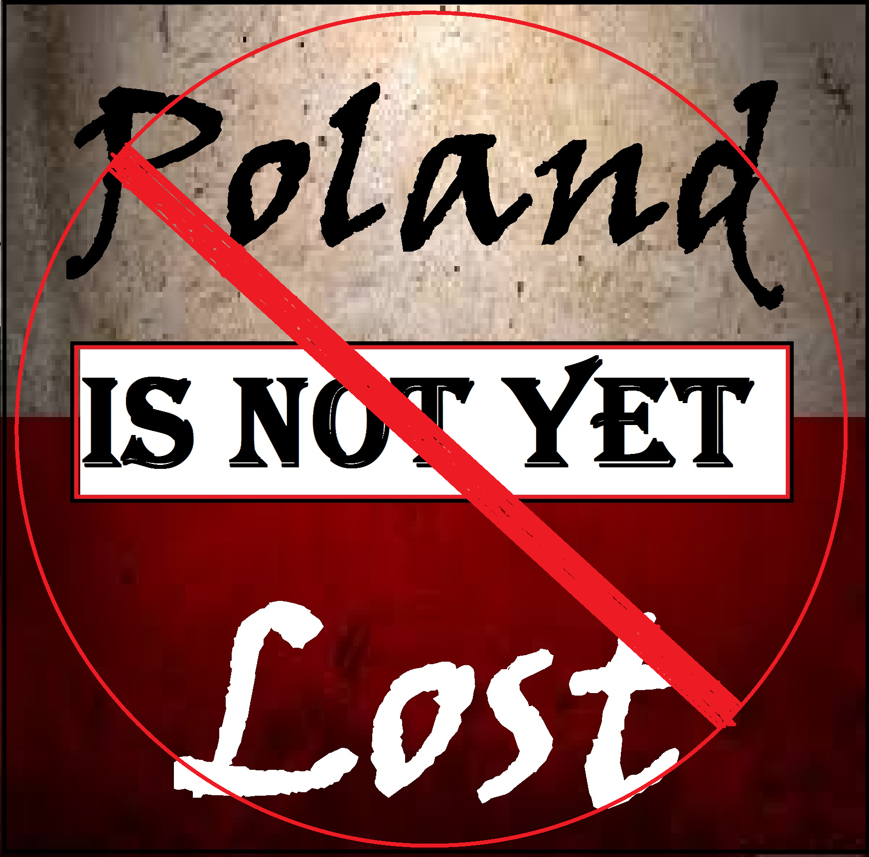 It isn't goodbye for good, more like I'll see you later when I can actually appreciate you. Poland isn't LOST, it is merely postponed...