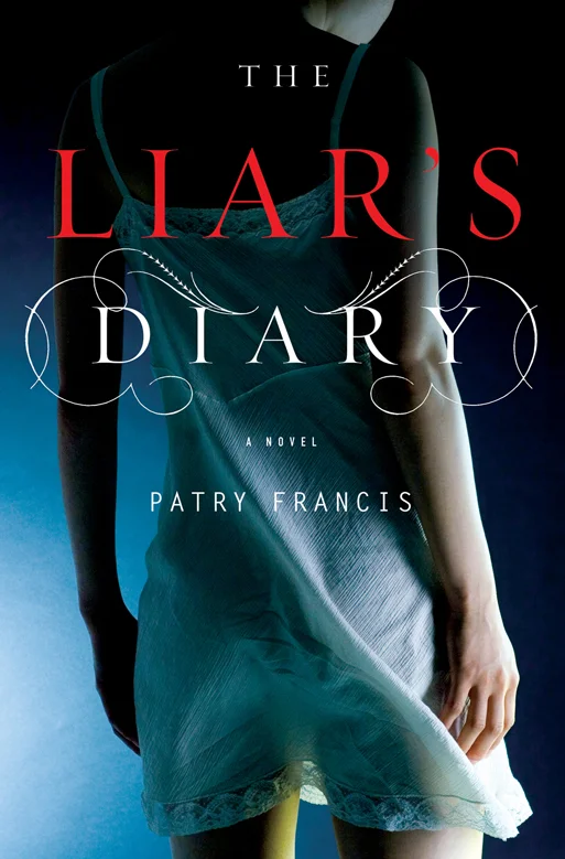 The Liar's Diary by Patry Francis