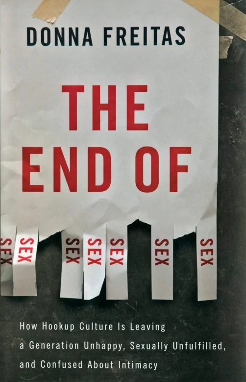 The End of Sex, non fiction by Donna Freitas