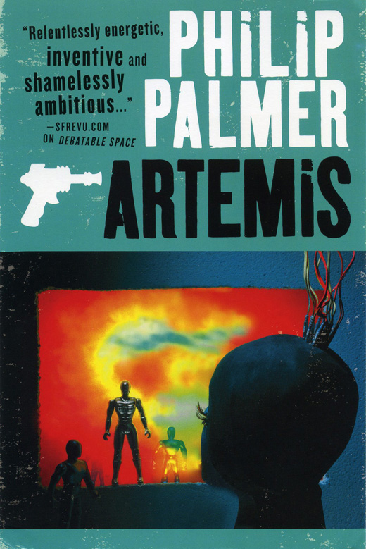 Artemis a sci-fi trilogy by Philip Palmer