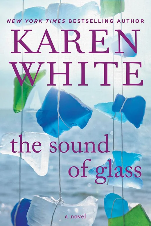 The Sound of Glass, by Karen White