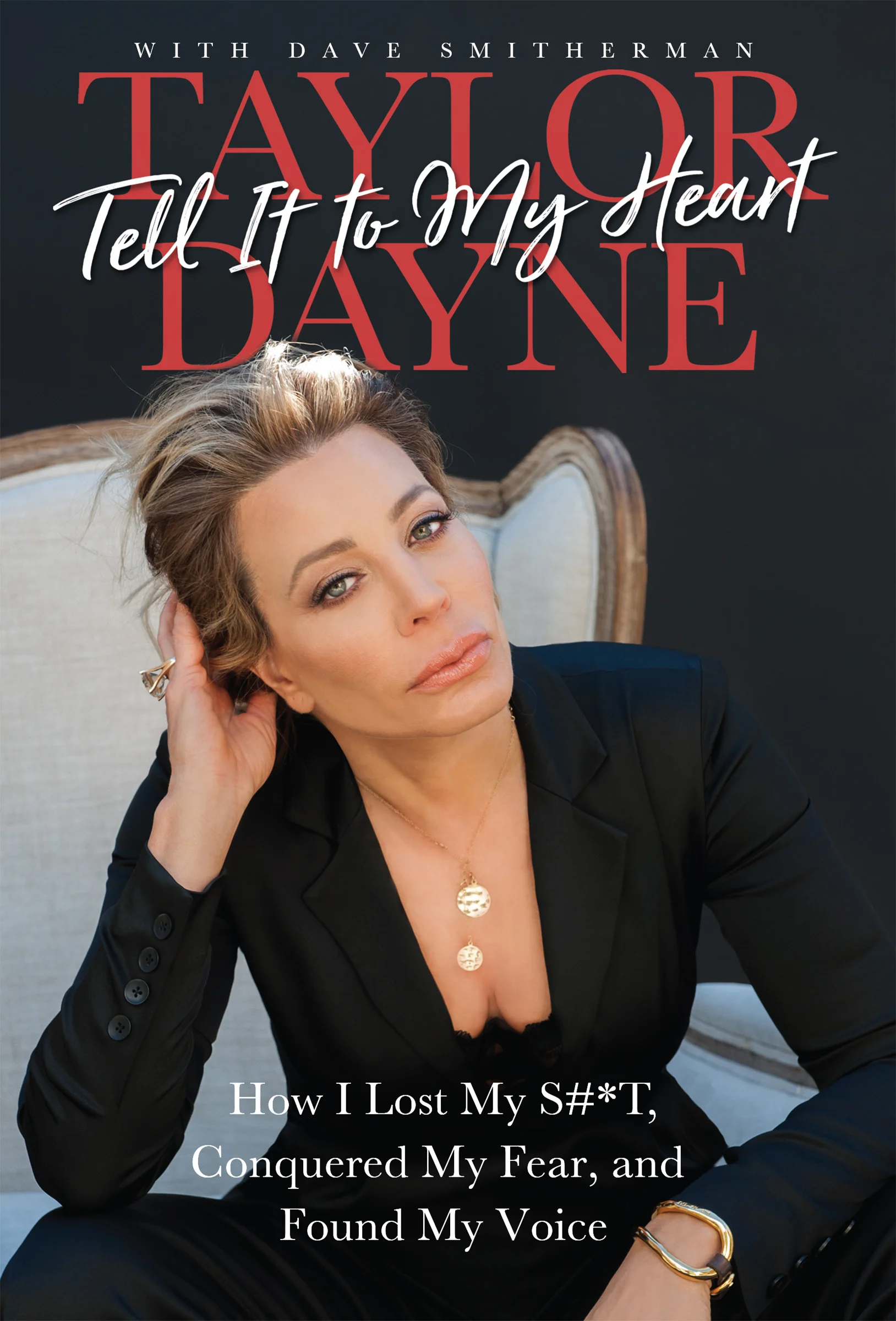 Tell It To My Heart by Taylor Dayne with Dave Smitherman