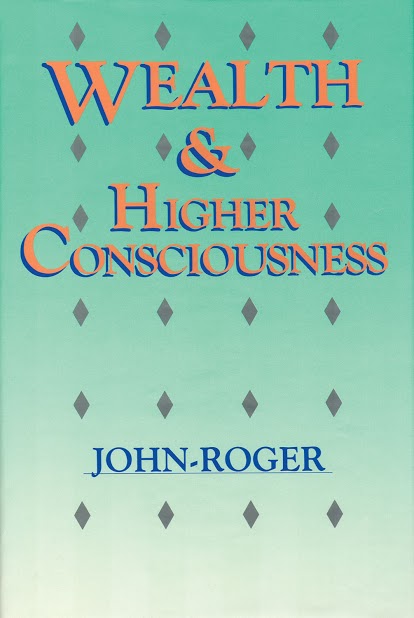 Wealth & Higher Consciousness.jpg