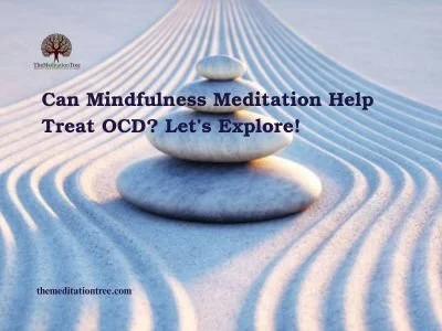 Mindfulness Meditation