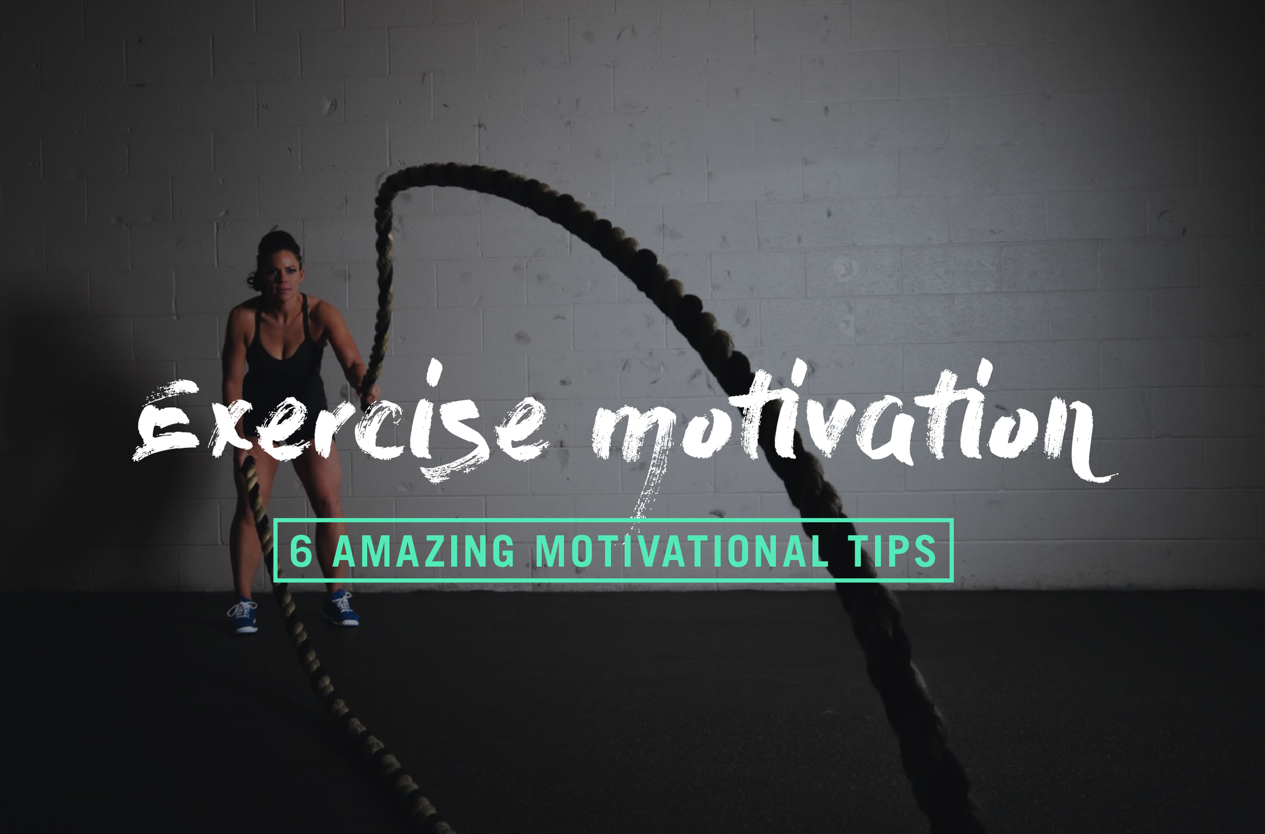 6-amazing-ways to-keep-you-motivated-to-exercise.jpg