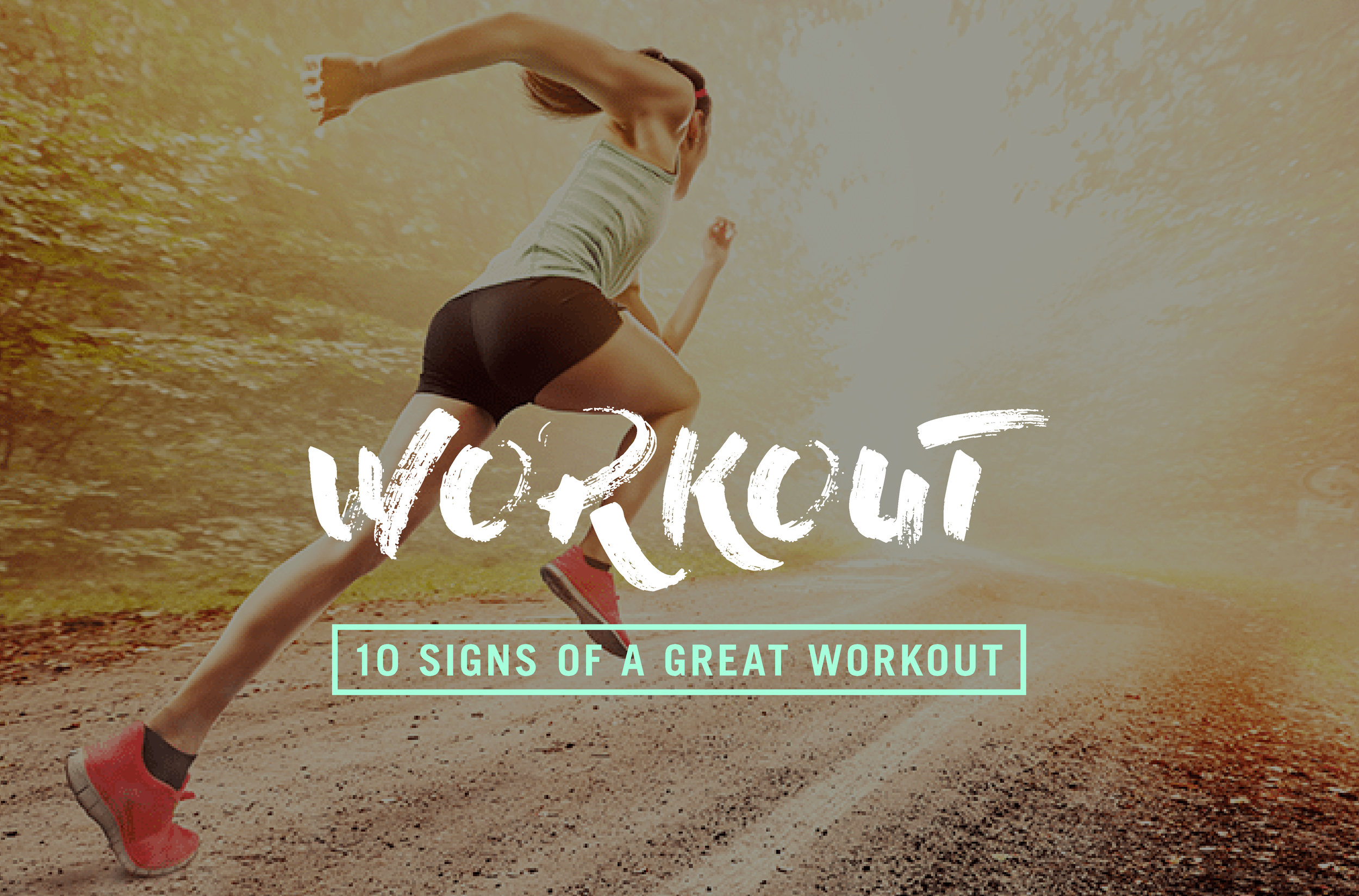10-signs-of-a-great-workout.png