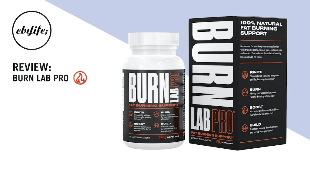 Burn Lab Pro Review The Best Fat Burner for Fasted Cardio Ebylife