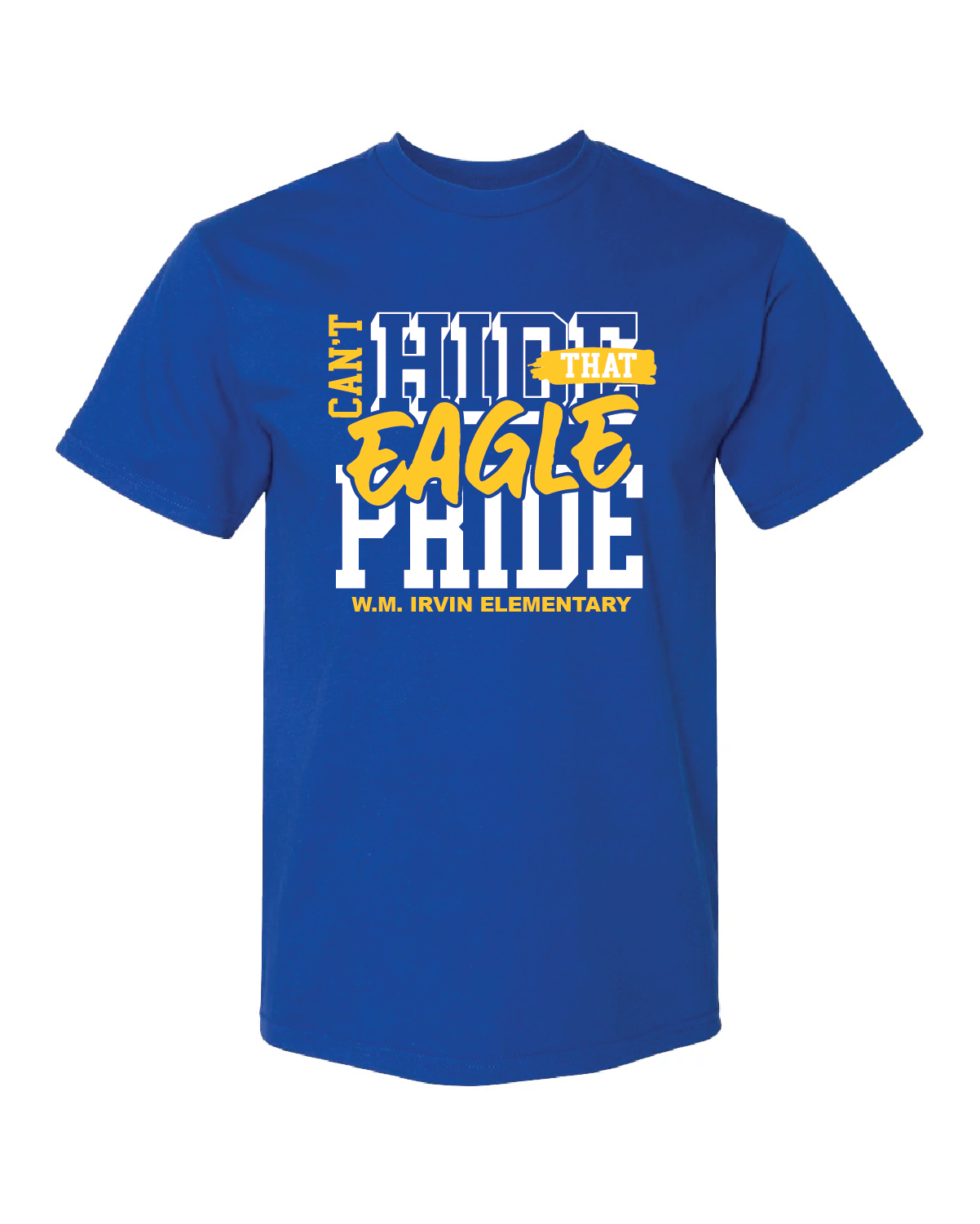 "Can't Hide That Eagle Pride" Tee