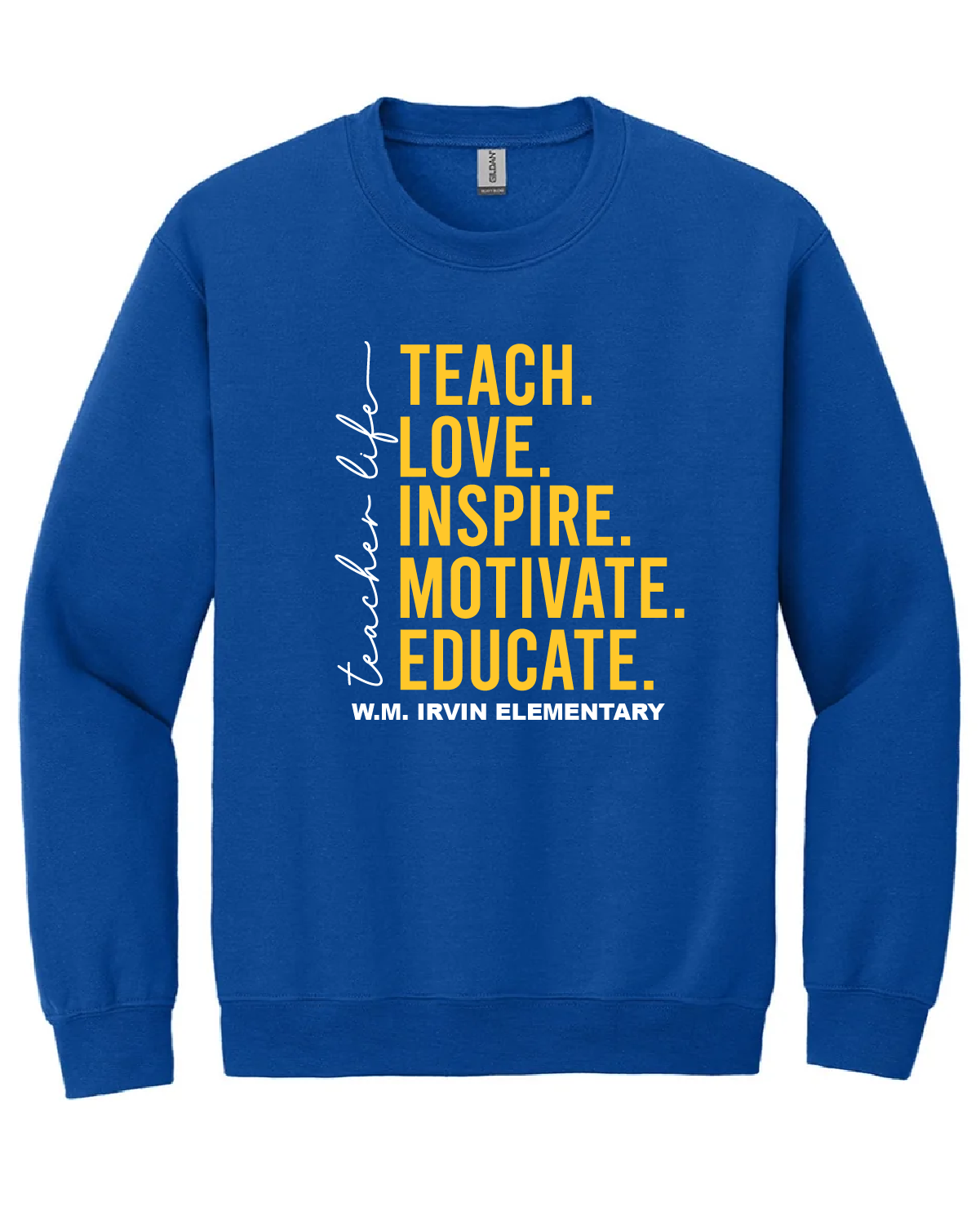 "Teacher Life" Crewneck (Teacher's Only)