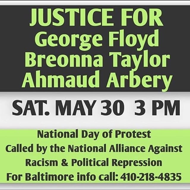 BALTIMORE. Today at 3 PM.
.
#justiceforgeorgefloyd 
#justiceforahmaud 
#justiceforbreonnataylor 
#justiceforfreddiegray 
#blacklivesmatter