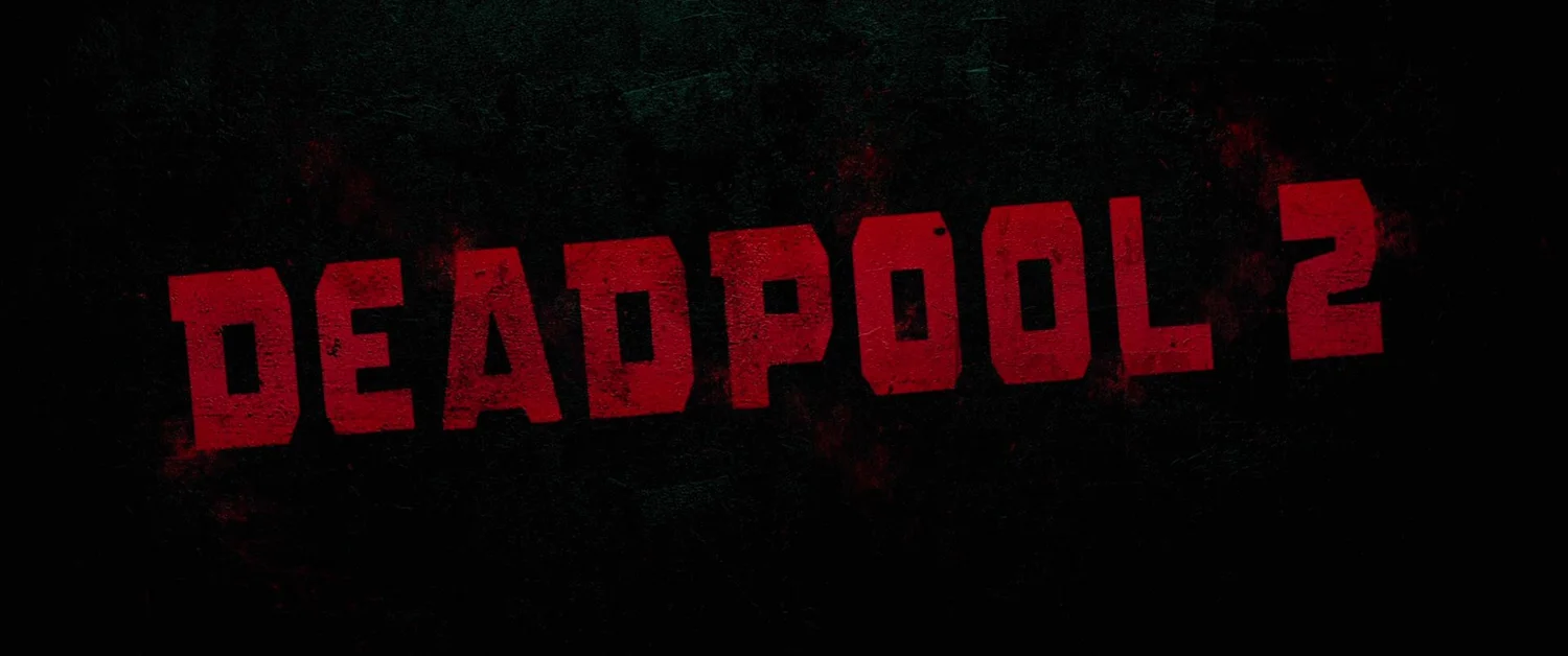 Deadpool 2 (2018) — Set-Jetter