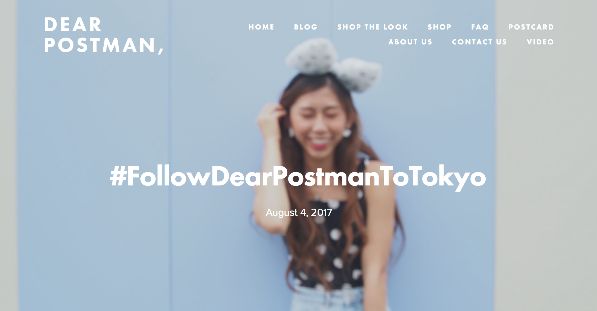 #FollowDearPostmanToTokyo 